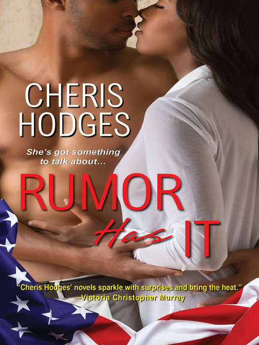Title details for Rumor Has It by Cheris Hodges - Available